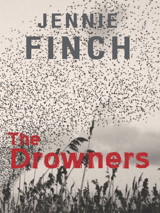Title details for The Drowners by Jennie Finch - Available